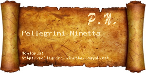 Pellegrini Ninetta névjegykártya